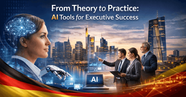 From Theory to Practice: AI Tools for Executive Success.