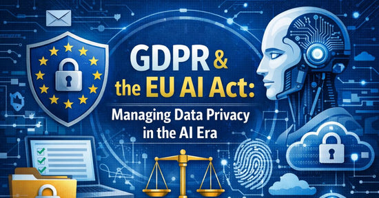 GDPR and the EU AI Act: Managing Data Privacy in the AI Era