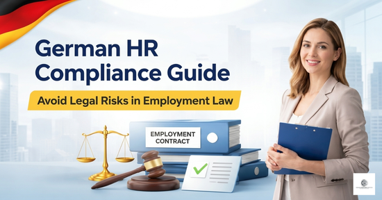 German HR Compliance Guide: Avoid Legal Risks in Employment Law
