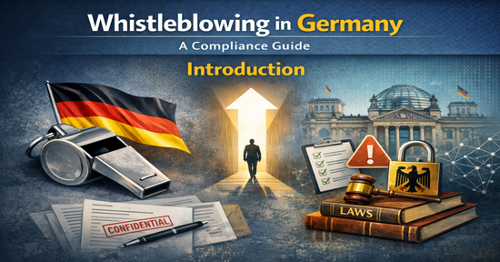 Whistleblowing in Germany: A Compliance Guide