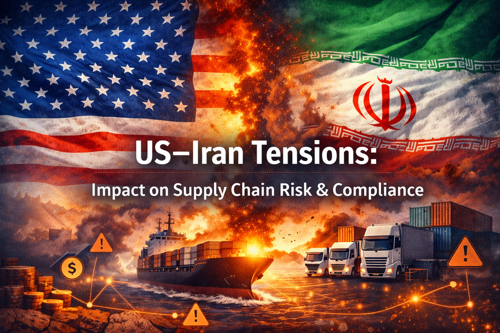US-Iran Spannungen: Auswirkungen auf Lieferkettenrisiko und Compliance
