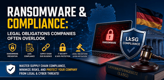 Ransomware & Compliance: Legal Obligations Companies Often Overlook