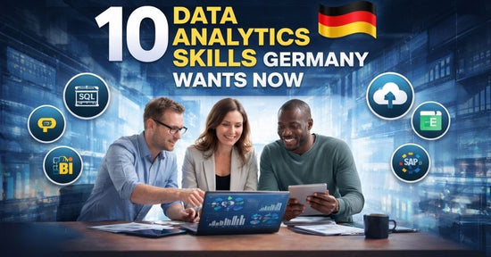10 Data Analytics Skills Germany Wants Now