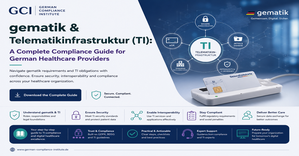 gematik & Telematikinfrastruktur (TI): A Complete Compliance Guide for German Healthcare Providers